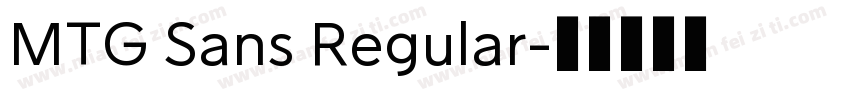 MTG Sans Regular字体转换